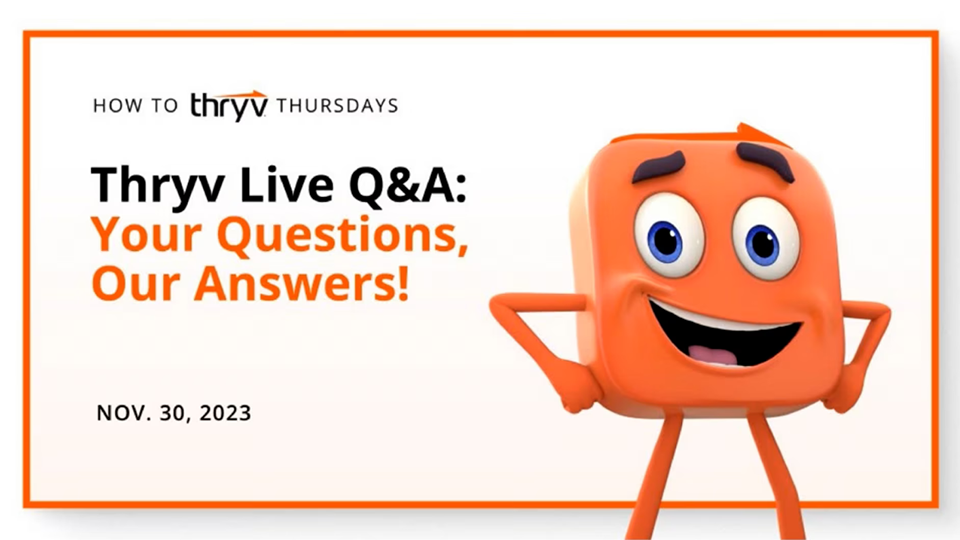 Thryv Live Q&A: Your Questions, Our Answers