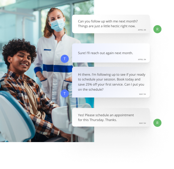 Dental Hygienist Standing Behind a Smiling Patient in a Dental Chair with Screenshots of Text Messages from Customers