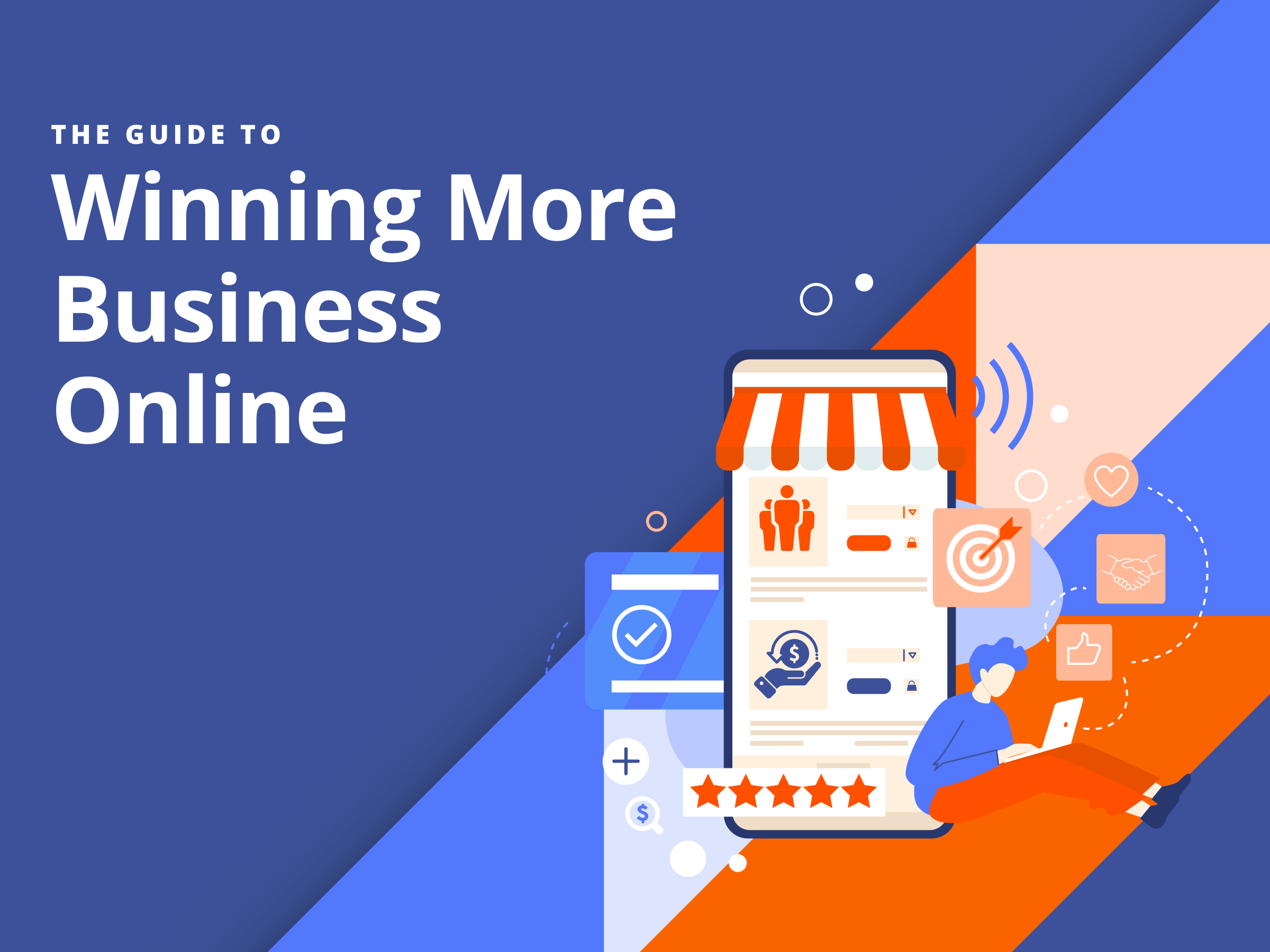 The Guide to Winning More Business Online