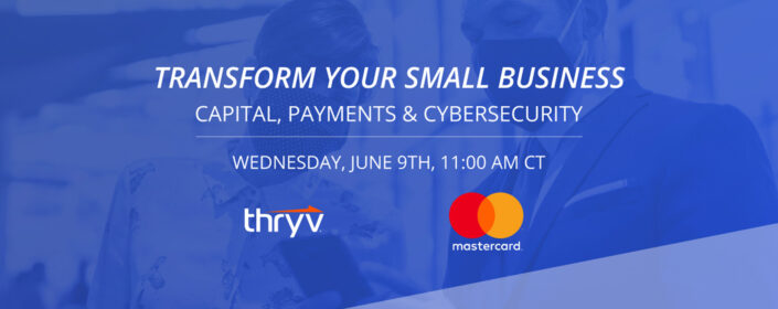 Transform Your Small Business with this Thryv, Mastercard Webinar