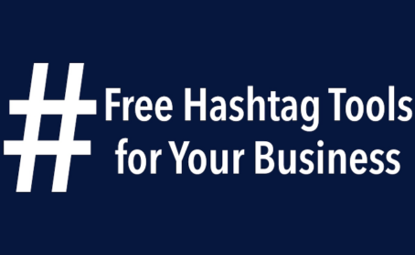 Free Hashtag Tools Your Business Should Be Using