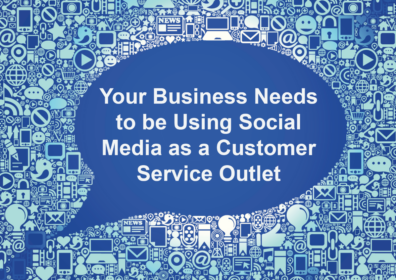 Your Business Needs to Use Social Media for Customer Service