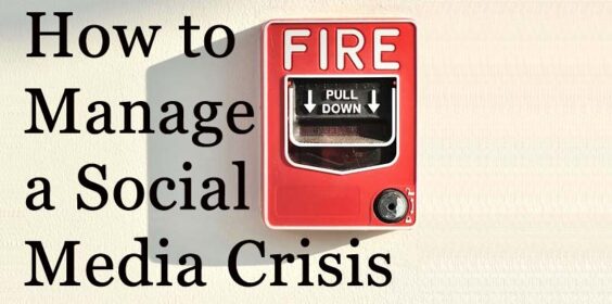 How to Manage a Social Media Crisis